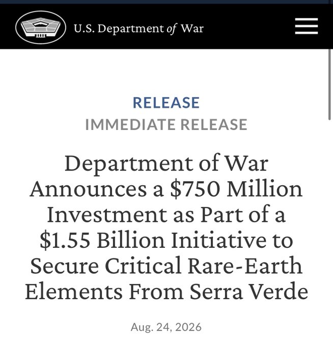 A U.S. Department of War press release header dated Aug. 24, 2026, announcing a $750 million investment as part of a $1.55 billion initiative to secure critical rare-earth elements from Serra Verde, supporting the post's call to "buy fucking magnets" and highlighting related tickers like $MP, $USAR, and $CRML.