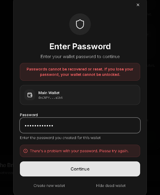 A cryptocurrency wallet password entry screen shows a 'There's a problem with your password. Please try again.' error message for the Main Wallet (0xCWPY...a1b6) over a password field filled with dots.