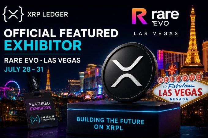 A promotional graphic for 'XRP LEDGER OFFICIAL FEATURED EXHIBITORS' at 'RARE EVO LAS VEGAS JULY 28-31', featuring the XRP logo and Las Vegas skyline with 'BUILDING THE FUTURE ON XRPL' text.
