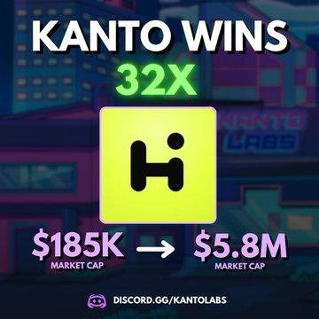 A graphic announcing 'KANTO WINS 32X' showing a market cap increase from $185K to $5.8M with the Hi (hi.com) logo and a Discord link.