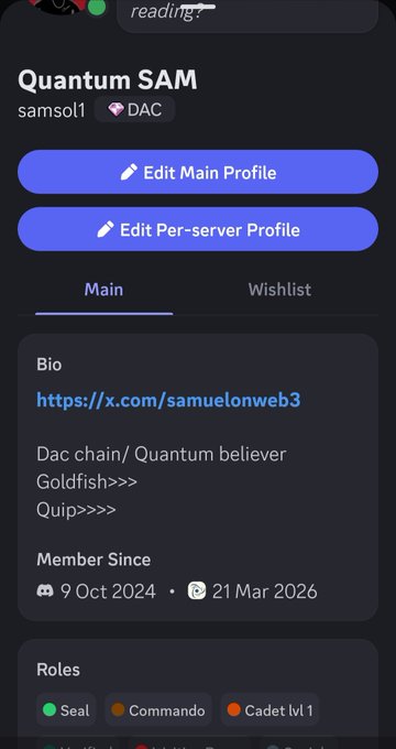 The image shows a Discord profile for "Quantum SAM" (samsol1) with a DAC tag, displaying a bio linking to x.com/samuelonweb3 and referencing "Dac chain/Quantum believer," along with a member since date of 9 Oct 2024 and roles including Seal, Commando, and Cadet lvl 1. This aligns with the post celebrating the newly earned Seal role on the @dac_chain Discord, which is visibly listed as one of their current roles.
