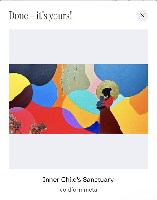 The image shows a confirmation screen for a digital art purchase titled "Inner Child's Sanctuary" by voidformmeta, featuring an abstract painting of a haloed figure holding a child against a vibrant background of colorful, overlapping organic shapes. The header reads "Done - it's yours!" indicating a successful transaction.