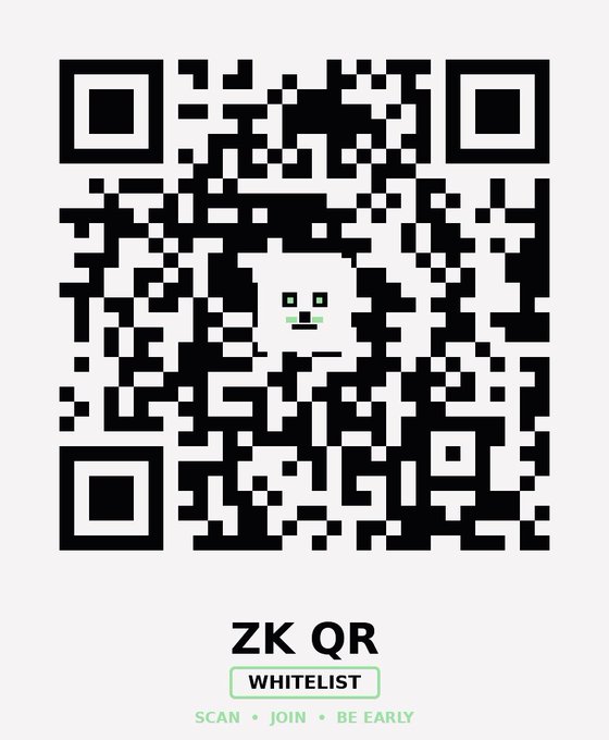 A QR code graphic with 'ZK QR', a 'WHITELIST' button, and the text 'SCAN • JOIN • BE EARLY' at the bottom, featuring a small pixel face in the center.