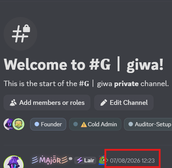 A Discord welcome screen for '#G | giwa' private channel showing member roles including Founder, Cold Admin, and Auditor-Setup, with a timestamp of '07/08/2026 12:23' highlighted in red.