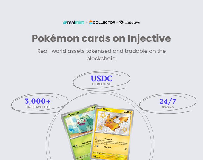 Promotional graphic for 'Pokémon cards on Injective' by realmint and Collector, highlighting real-world assets tokenized on the blockchain with USDC, 3,000+ cards available, and 24/7 trading, featuring Bulbasaur and Pikachu cards.