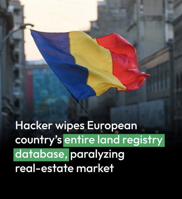 A news headline over an image of a Romanian flag stating 'Hacker wipes European country's entire land registry database, paralyzing real-estate market'.