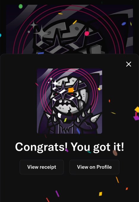 Digital collectible/NFT screen showing a dark armored character artwork with 'Congrats! You got it!' message and buttons for 'View receipt' and 'View on Profile'.