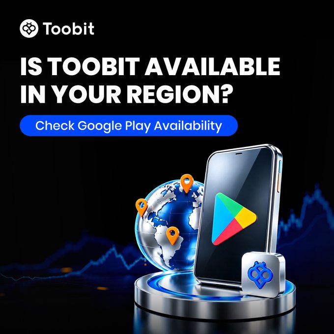 A promotional graphic for Toobit asking 'IS TOOBIT AVAILABLE IN YOUR REGION?' with a 'Check Google Play Availability' button, featuring a smartphone with the Google Play logo and a globe graphic.