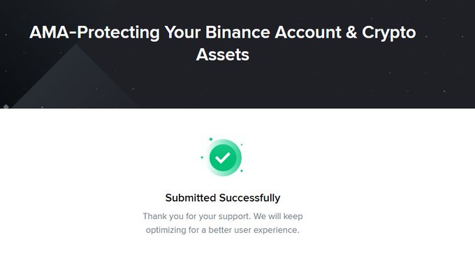 A confirmation page with the header 'AMA-Protecting Your Binance Account & Crypto Assets' and a green checkmark icon indicating 'Submitted Successfully'.