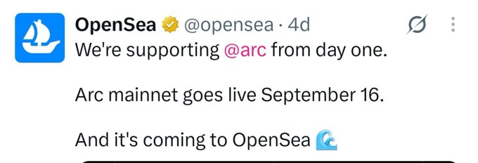 A tweet from OpenSea (@opensea) reads 'We're supporting @arc from day one. Arc mainnet goes live September 16. And it's coming to OpenSea.'