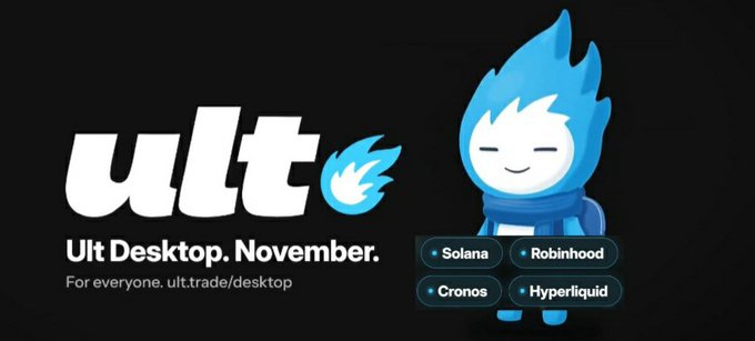 Promotional banner for "ult Ult Desktop. November" featuring a blue flame-mascot character and tags for Solana, Robinhood, Cronos, and Hyperliquid.