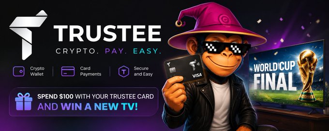Trustee crypto payment platform advertisement featuring a Bored Ape-style monkey in a wizard hat, promoting a contest to win a new TV by spending $100 with a Trustee card, with World Cup Final displayed on a TV.