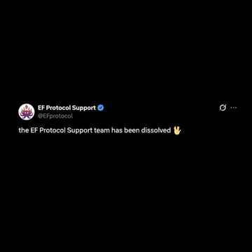 A screenshot of a tweet from EF Protocol Support (@EFprotocol) reading 'the EF Protocol Support team has been dissolved' with a peace sign emoji.