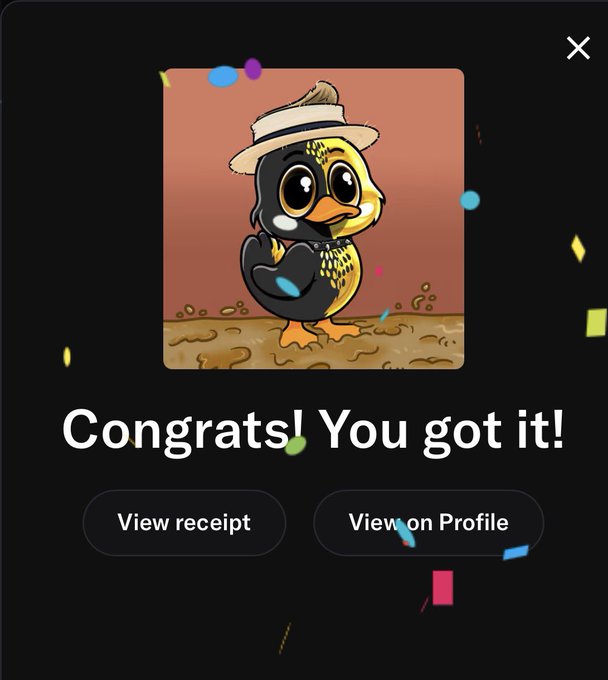 A dark-themed pop-up notification displaying an animated bird character wearing a hat, with the text 'Congrats! You got it!' and buttons to 'View receipt' and 'View on Profile'.