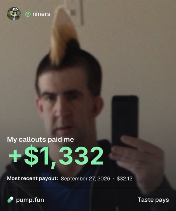 A screenshot of a social media post by @niners showing a man with a banana on his head, displaying earnings of +$1,332 from callouts with the most recent payout of $32.12 on September 27, 2026, with the pump.fun logo and "Taste pays" text.