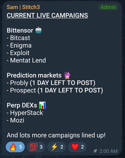 A Twitter post by Sam | Stitch3 listing current live campaigns, including Bittensor projects (Bitcast, Enigma, Exploit, Mentat Lend), prediction markets (Probly, Prospect), and Perp DEXs (HyperStack, Mozi).