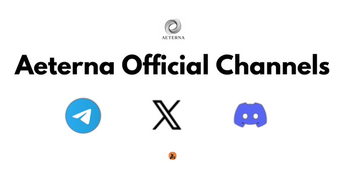 The image displays "Aeterna Official Channels" featuring the Aeterna logo above icons for Telegram, X (Twitter), and Discord, serving as a visual reference for the social platforms where users can learn more about Aeterna's AI-native, chain-abstracted Layer 1 blockchain project.