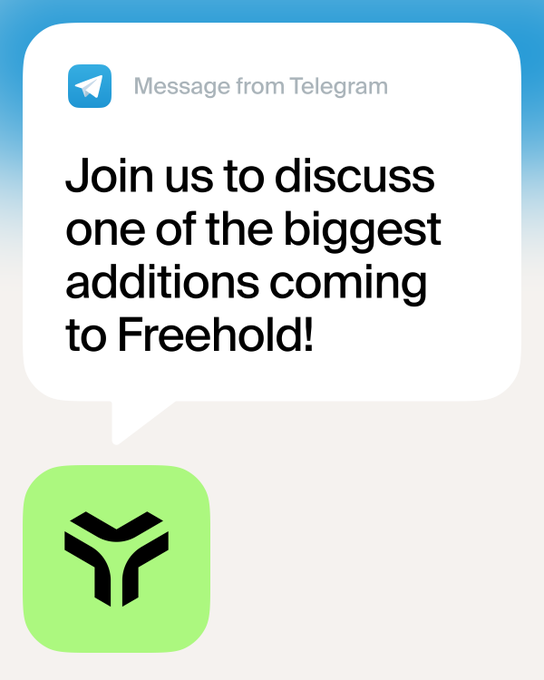 A Telegram message notification invites users to discuss "one of the biggest additions coming to Freehold," alongside the green Freehold wallet app icon, promoting the link t.me/freeholdwallet shared in the post.