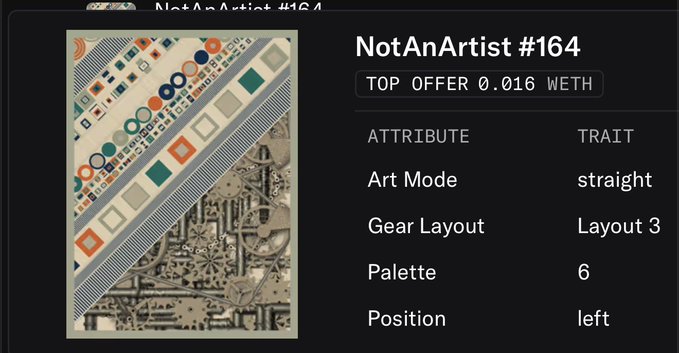 An NFT listing for 'NotAnArtist #164' with a top offer of 0.016 WETH, showing attributes: Art Mode 'straight', Gear Layout 'Layout 3', Palette '6', Position 'left'.