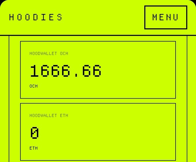 Neon green 'HOODIES' wallet interface menu displaying 'HOODWALLET OCH' balance of 1666.66 OCH and 'HOODWALLET ETH' balance of 0 ETH.