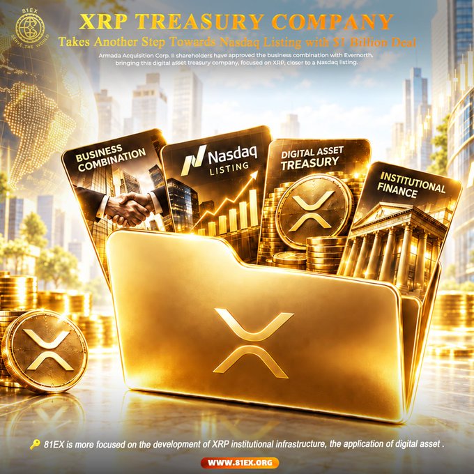 A promotional graphic by 81EX featuring a golden XRP-branded folder displaying cards labeled "Business Combination," "Nasdaq Listing," "Digital Asset Treasury," and "Institutional Finance," with the headline "XRP TREASURY COMPANY Takes Another Step Towards Nasdaq Listing with $1 Billion Deal," visually reinforcing the post's announcement about Evernorth's planned business combination to acquire approximately 473 million XRP and pursue a Nasdaq listing.