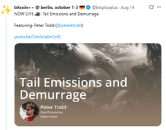 A Bitcoin news tweet from @bitcoinlol featuring Peter Todd (@peterktodd) about 'Tail Emissions and Demurrage' with a YouTube link from OmAliMcr1vE.