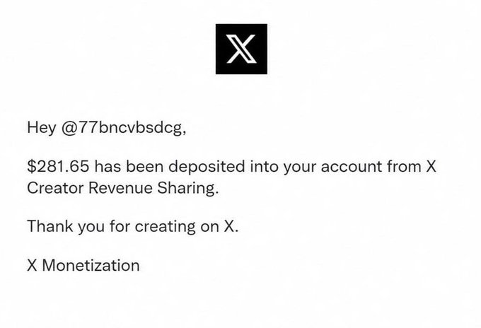An X monetization notification addressed to @77bncvbsdcg stating that $281.65 has been deposited from X Creator Revenue Sharing.