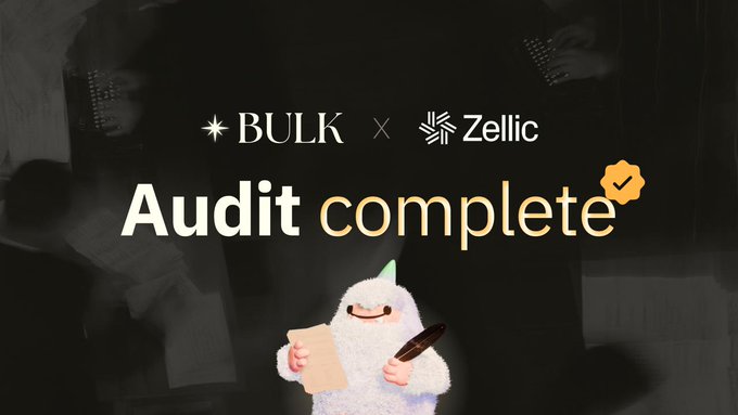 The promotional graphic from BULK x Zellic announces "Audit complete" with a checkmark, indicating the project has passed its security audit. The fluffy white mascot holding a clipboard reinforces the "audit complete" milestone, which aligns with the post's excitement about BULK's upcoming mainnet launch and deposit points event.