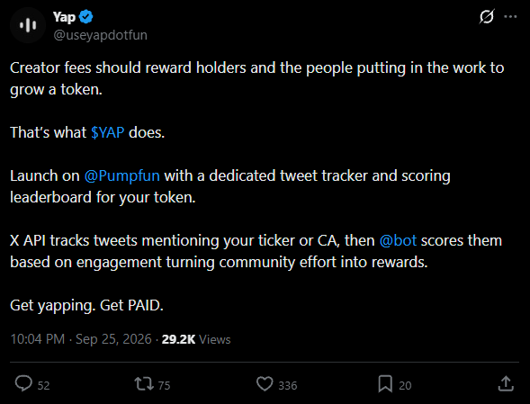 A tweet from Yap (@useyapdotfun) dated Sep 25, 2026 explains that creator fees reward holders and promote launching tokens on Pumpfun with a tweet tracker and scoring leaderboard.