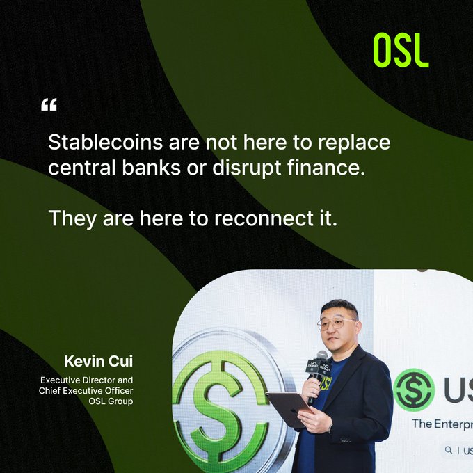 Kevin Cui, Executive Director and CEO of OSL Group, is pictured with a quote stating that stablecoins are here to "reconnect" finance rather than replace central banks or disrupt it.