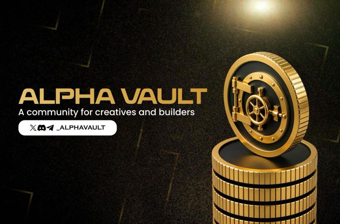 A stack of gold coins topped with a vault door represents **Alpha Vault — A community for creatives and builders**, with the handle _ALPHAVAULT displayed alongside X, Instagram, and Telegram icons, symbolizing the secure, value-driven mindset and wealth-building environment the community fosters.