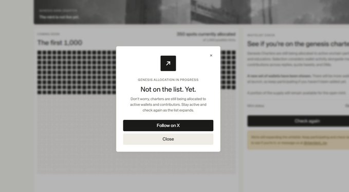 A webpage modal reading "GENESIS ALLOCATION IN PROGRESS - Not on the list. Yet." with buttons to "Follow on X" or "Close".