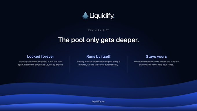 A promotional page for Liquidify (liquidify.fun) describing 'The pool only gets deeper' with features: Locked forever, Runs by itself, and Stays yours.