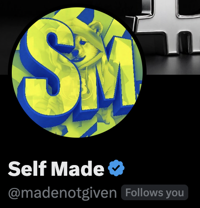 A profile graphic featuring a circular logo with blue 'SM' letters over a yellow background depicting a figure, labeled 'Self Made' with a verification checkmark, username @madenotgiven, and 'Follows you' indicator.