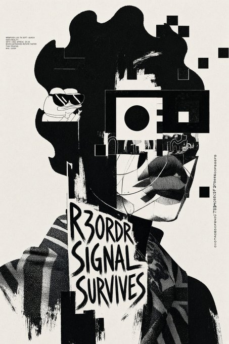 A black and white collage-style graphic design poster featuring abstract geometric shapes and the text 'R3ORDR SIGNAL SURVIVES'.