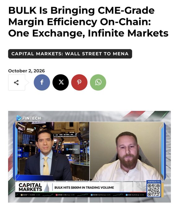 A news article titled 'BULK Is Bringing CME-Grade Margin Efficiency On-Chain: One Exchange, Infinite Markets' dated October 2, 2026, featuring an interview on Fintech TV discussing BULK hitting $800M in trading volume.