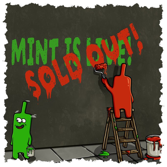 The image depicts two cartoon figures, one painting "MINT IS OUT! SOLD OUT!" in red over green text, symbolizing that the mint is sold out and is being covered up. This visually represents the announcement that market players have sold out and a refund process is underway for specific buyers.