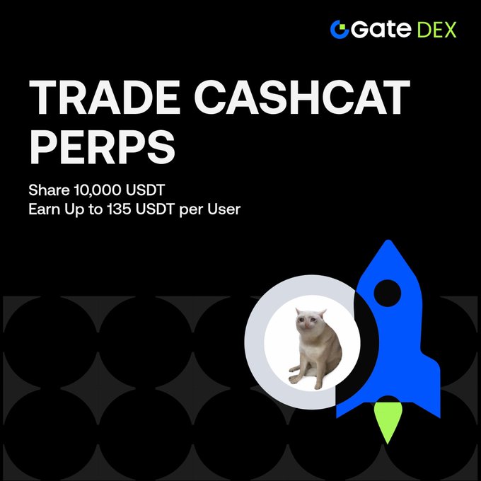 A promotional graphic for Gate DEX advertising a 'TRADE CASHCAT PERPS' event with a 10,000 USDT prize pool, featuring a cat mascot and a rocket illustration.