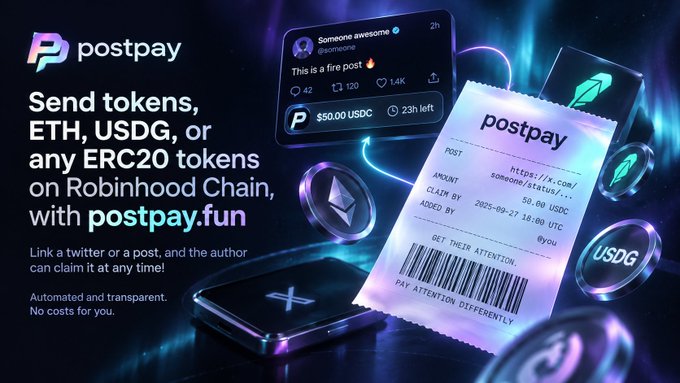 An advertisement for 'postpay.fun' promotes sending tokens, ETH, USDG, or any ERC20 tokens on Robinhood Chain by linking a Twitter post, showing a postpay receipt for $50.00 USDC.