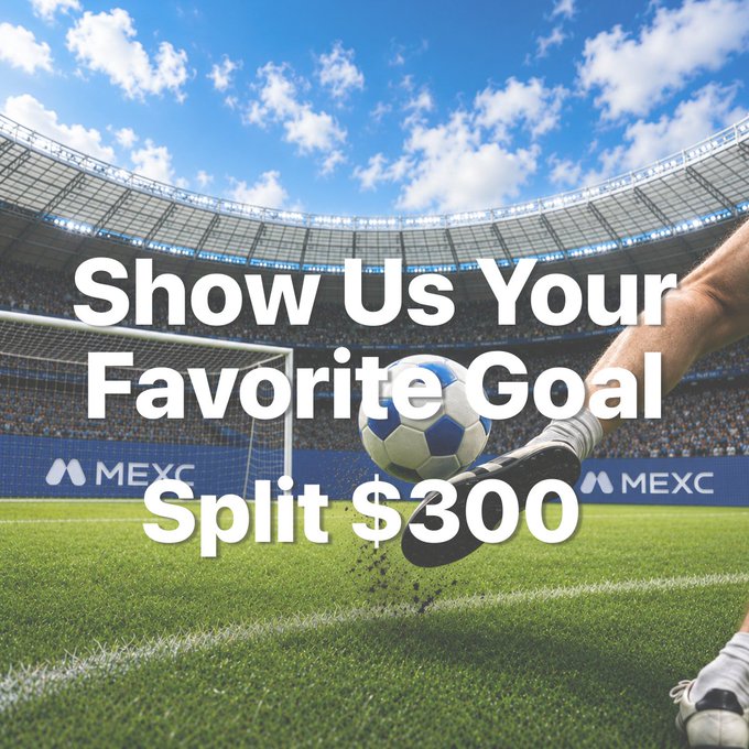 The image shows a dramatic low-angle shot of a soccer player's cleat striking a ball on a stadium pitch, with the goal and packed stands in the background, overlaid with bold white text reading "Show Us Your Favorite Goal Split $300." 

The visual ties directly to the post's call to action, inviting fans to share their standout tournament goals with a chance to win a share of $300 USDT.