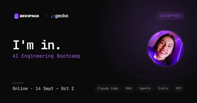 A promotional graphic for an 'AI Engineering Bootcamp' by DEV3PACK and gecko, showing 'I'm in.' with a cohort date of 'Online • 14 Sept - Oct 2' and tags for Claude Code, RAG, Agents, Evals, and MCP, alongside a profile photo marked 'ACCEPTED'.