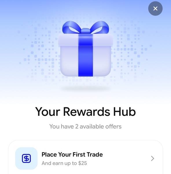 A digital 'Rewards Hub' screen showing a blue gift box icon, indicating 'You have 2 available offers,' including a prompt to 'Place Your First Trade' and earn up to $25.
