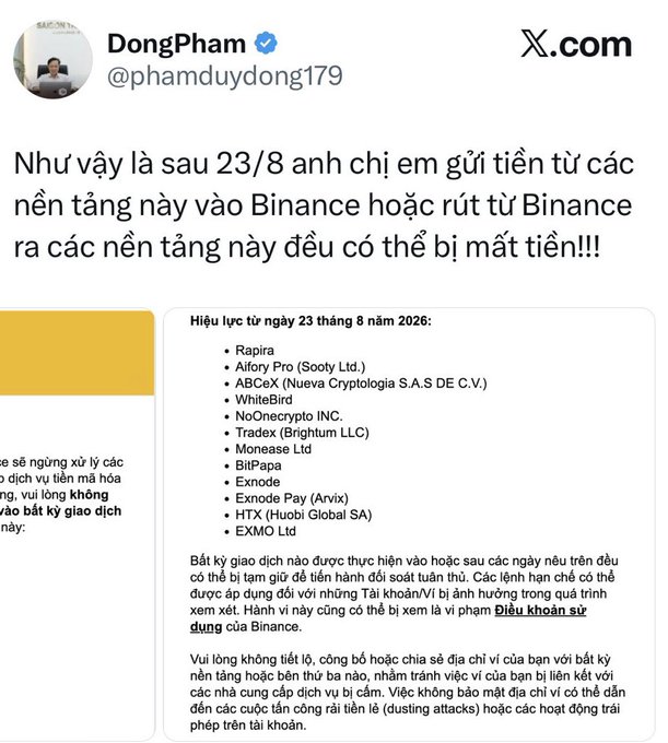 A tweet from @phamduydong179 warns that starting August 23, transferring funds from Binance to listed platforms like Rapira, Alfory Pro, WhiteBird, Monease, BitPapa, Exnode, HTX, and EXMO, or vice versa, may result in lost funds due to Binance's new restrictions unrelated to Vietnamese regulations.