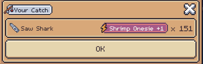 A pixel art game interface showing 'Your Catch' notification with 'Saw Shark' icon and 'Shrimp Onesie +1 x 151' as the catch item, with an 'OK' button below.