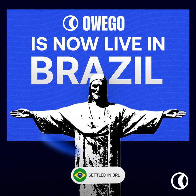 Owego promotional graphic with 'IS NOW LIVE IN BRAZIL' over an image of Christ the Redeemer, noting 'SETTLED IN BRL' with a Brazilian flag.