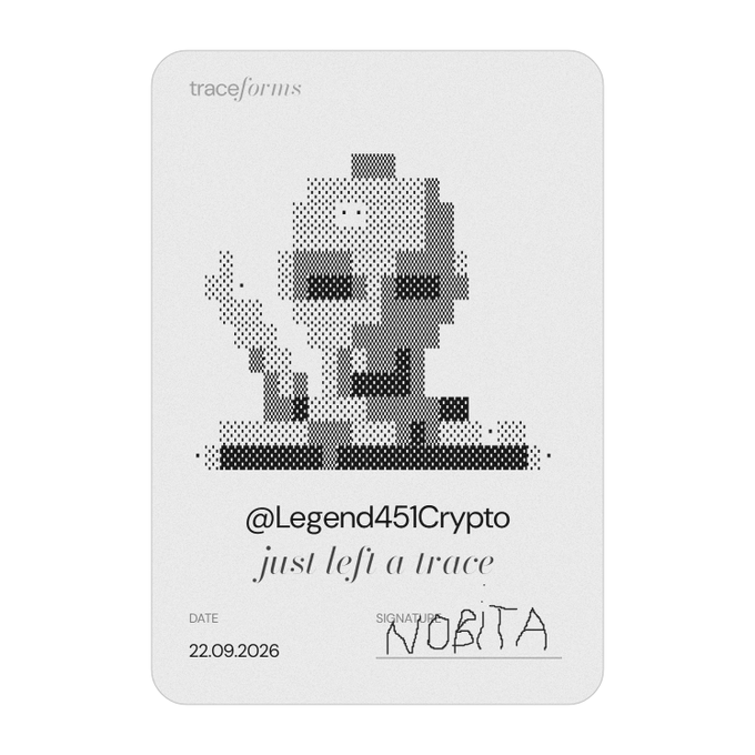 A "traceforms" digital card featuring a pixelated portrait, signed by "NOBITA" and dated "22.09.2026," displaying the handle "@Legend451Crypto" with the text "just left a trace".