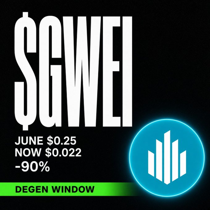 A promotional graphic displaying '$GWEI' with the text 'JUNE $0.25 NOW $0.022 -90%' and a banner reading 'DEGEN WINDOW' next to a glowing cyan cryptocurrency logo.