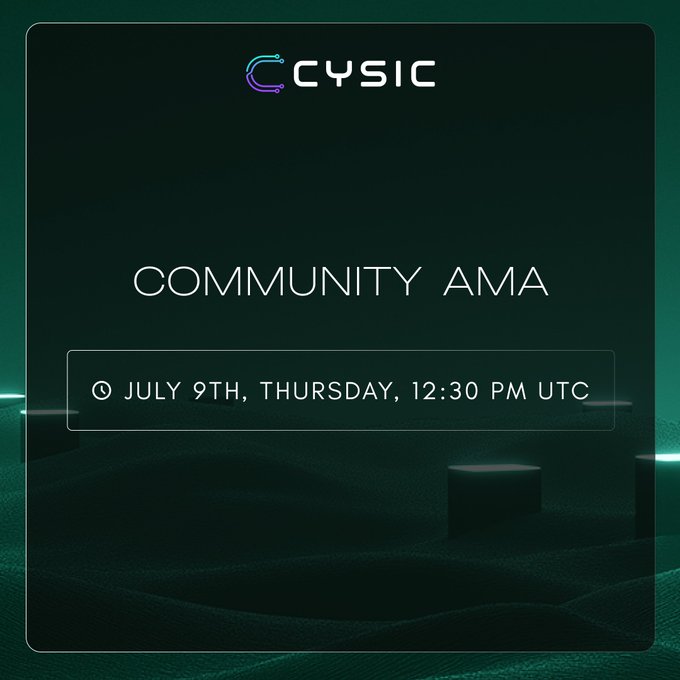 A sleek dark green promotional graphic for Cysic's Community AMA, featuring the Cysic logo at the top and the event details "July 9th, Thursday, 12:30 PM UTC" displayed in a central rounded rectangle, visually complementing the announcement of the bi-weekly AMA covering CyOps desktop and Venus FPGA updates.