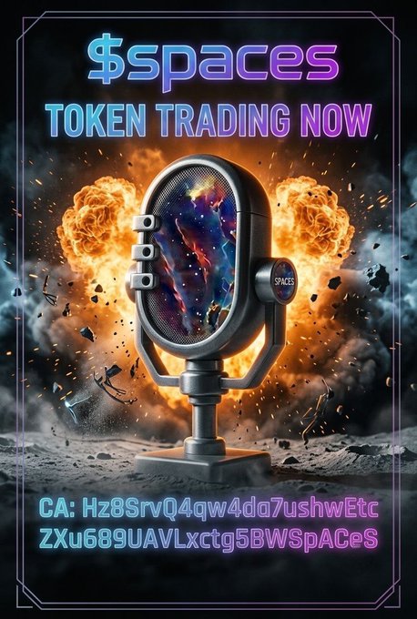 A promotional graphic for "$spaces TOKEN TRADING NOW" featuring a futuristic microphone with an explosion behind it, with contract address listed as CA: Hz8SrvQ4qw4da7ushwEtcZXu689UAVLxctg5BWSpACeS.