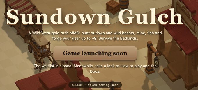 A promotional banner for "Sundown Gulch," a Wild West gold rush MMO where players hunt, mine, fish, and forge gear up to +9, with a "Game launching soon" button and a note that $GULCH token is "coming soon"—matching the post's mention of the upcoming $GULCH token launch and its backing by Solana gaming.